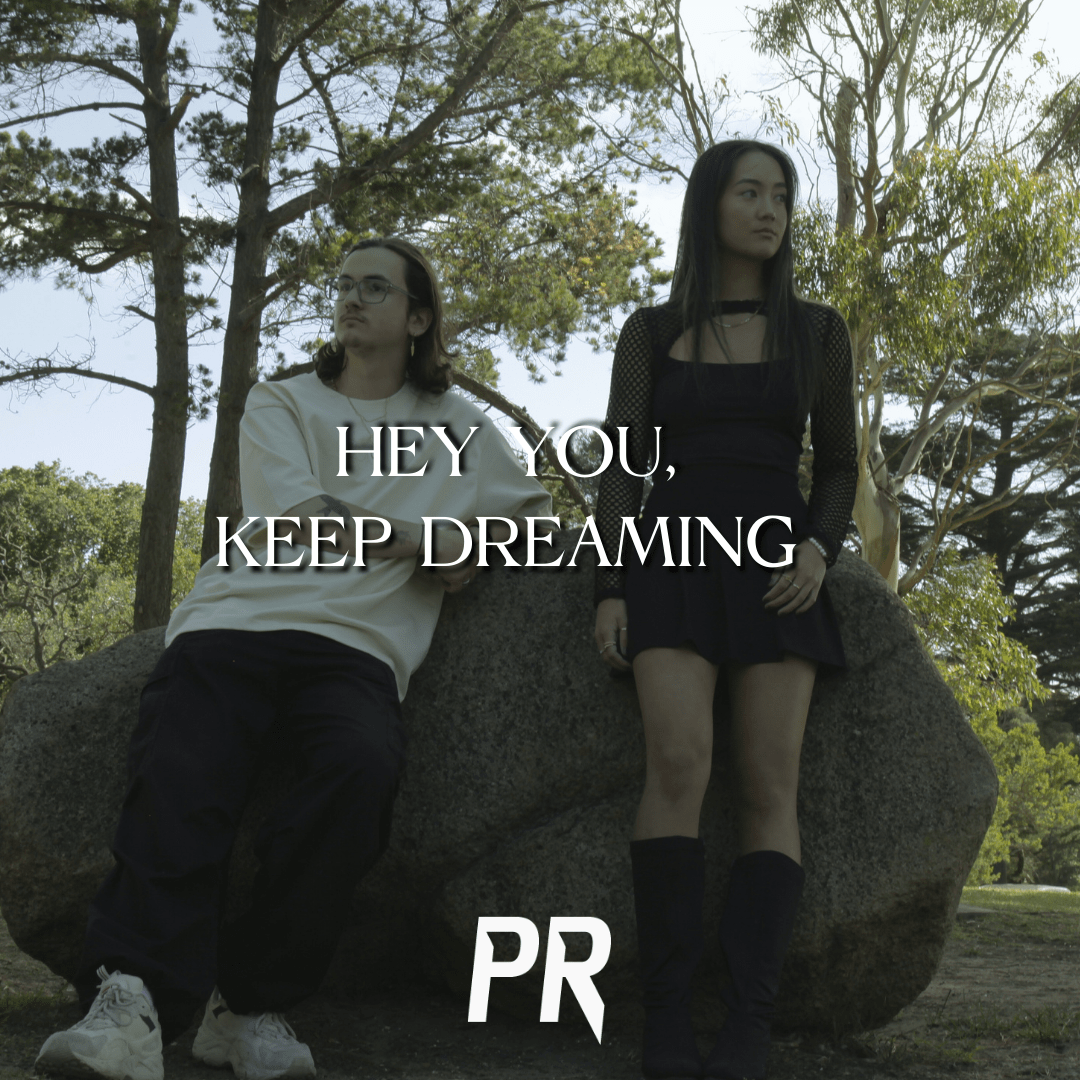 Hey You, Keep Dreaming